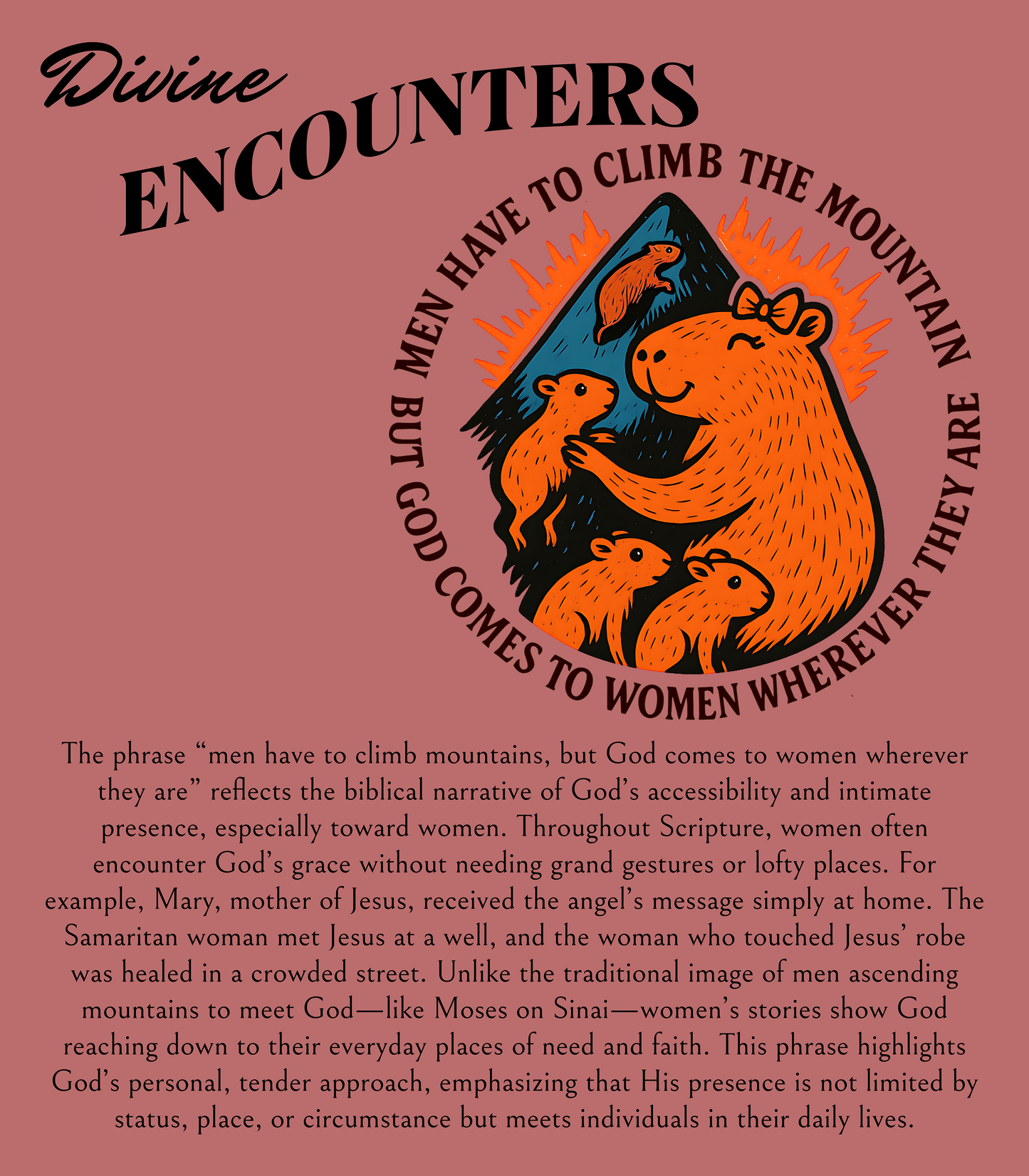“God Comes to Women – Capybara Youth Christian Tee”